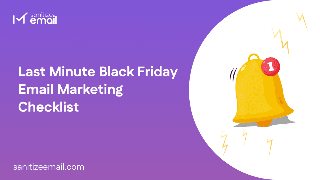 Last-Minute Black Friday Email Marketing Checklist