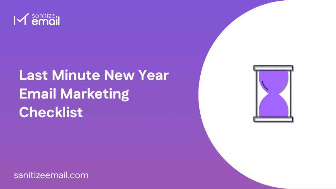 Last-Minute New Year Email Marketing Checklist