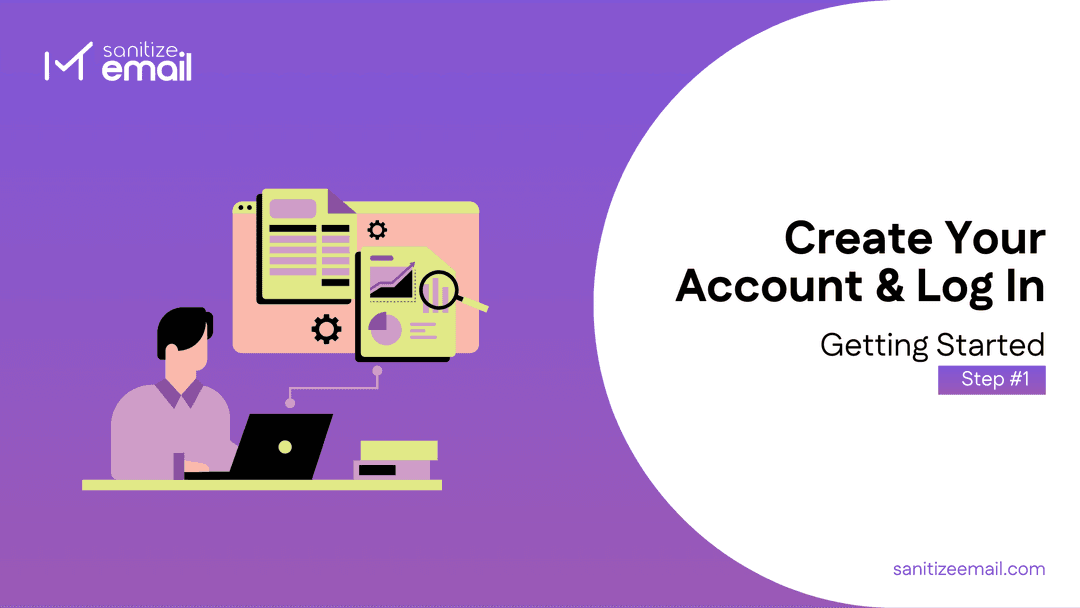 Step 1: Create Your Account & Log In